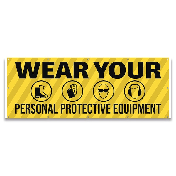 Signmission Wear Your Personal Protective Equipment Banner Concession Stand Food Truck Single Sided B-120-30189 - main